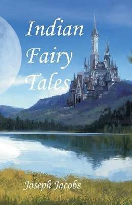 Indian Fairy Tales - Joseph Jacobs - cover