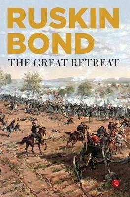 THE GREAT RETREAT - Ruskin Bond - cover