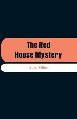 The Red House Mystery - A A Milne - cover