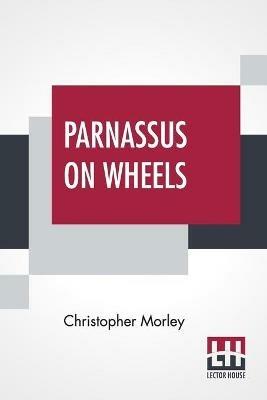 Parnassus On Wheels - Christopher Morley - cover