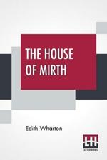 The House Of Mirth