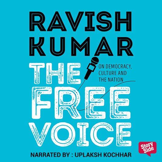 The Free Voice: On Democracy, Culture and the Nation