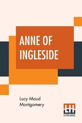 Anne Of Ingleside - Lucy Maud Montgomery - cover