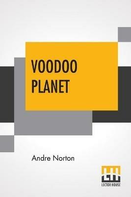 Voodoo Planet - Andre Norton - cover