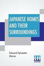 Japanese Homes And Their Surroundings