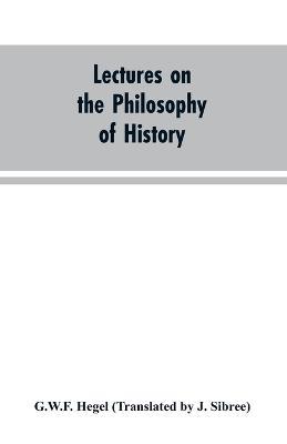 Ibs Lectures on the Philosophy of History