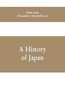 A History of Japan - Hisho Saito - cover