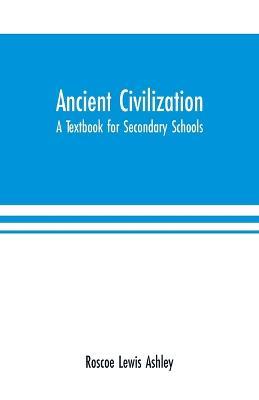 Ibs Ancient Civilization: A Textbook for Secondary Schools