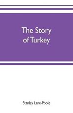 The story of Turkey