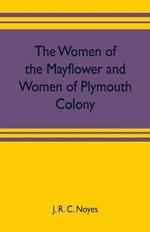 The women of the Mayflower and women of Plymouth colony