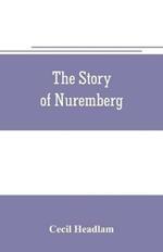 The story of Nuremberg