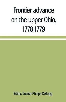 Frontier advance on the upper Ohio, 1778-1779 - cover