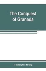 The conquest of Granada