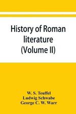 History of Roman literature (Volume II)