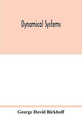 Dynamical systems - George David Birkhoff - cover