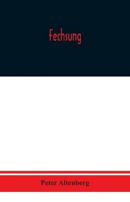 Fechsung - Peter Altenberg - cover