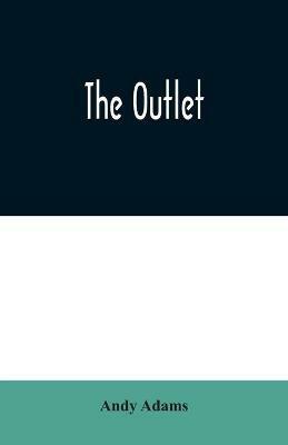 The Outlet - Andy Adams - cover