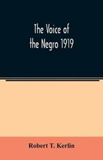 The voice of the Negro 1919