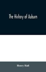 The history of Auburn