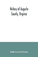 History of Augusta County, Virginia