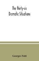 The thirty-six dramatic situations