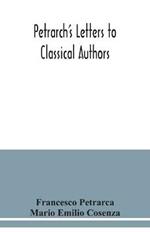 Petrarch's letters to classical authors