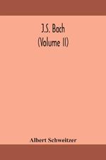 J.S. Bach (Volume II)