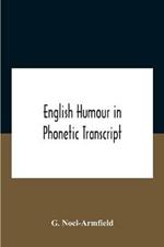 English Humour In Phonetic Transcript