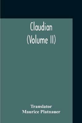 Claudian (Volume II) - cover