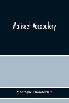 Maliseet Vocabulary - Montague Chamberlain - cover