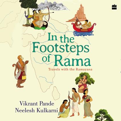 In The Footsteps Of Rama