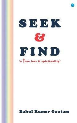 Seek & Find - Rahul Kumar Gautam - cover