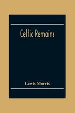 Celtic Remains