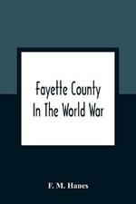 Fayette County In The World War