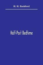 Half-Past Bedtime