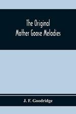 The Original Mother Goose Melodies