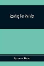 Scouting For Sheridan