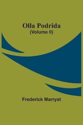 Olla Podrida (Volume Ii) - Frederick Marryat - cover