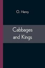 Cabbages and Kings