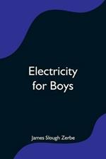 Electricity for Boys