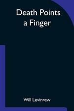 Death Points a Finger