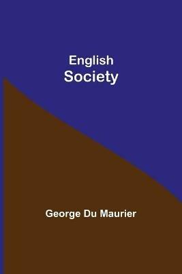 English Society - George Du Maurier - cover