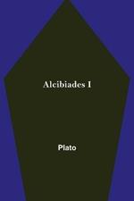 Alcibiades I