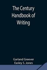 The Century Handbook of Writing