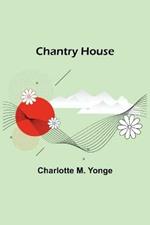 Chantry House