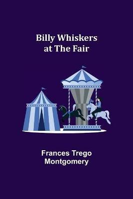 Billy Whiskers at the Fair - Frances Trego Montgomery - cover