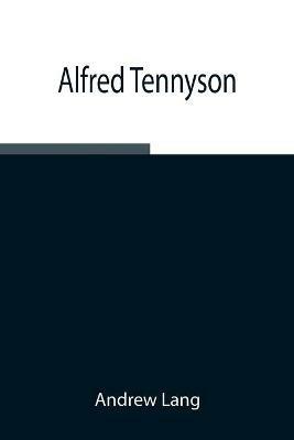 Alfred Tennyson - Andrew Lang - cover