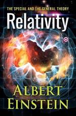 Relativity: The Special and the General Theory