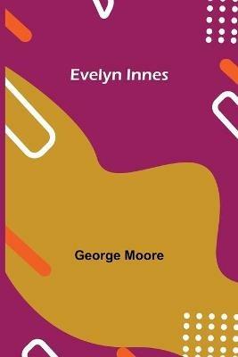 Evelyn Innes - George Moore - cover