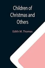 Children of Christmas and Others